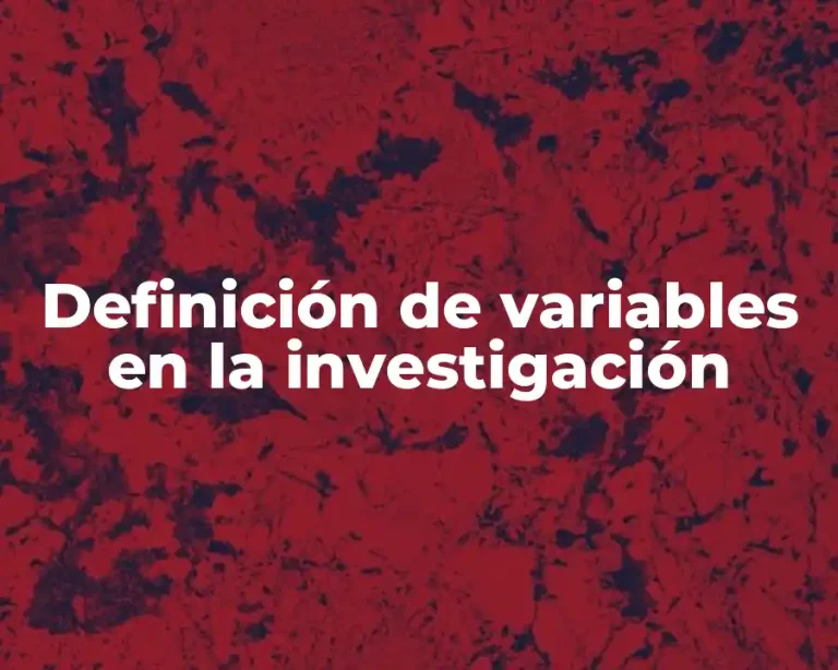 Definición de variables en la investigación