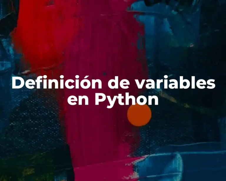 Definición de variables en Python