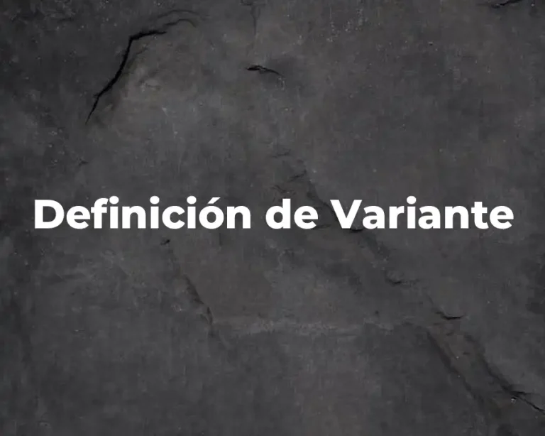 Definición de Variante