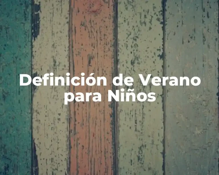 Definición de Verano para Niños