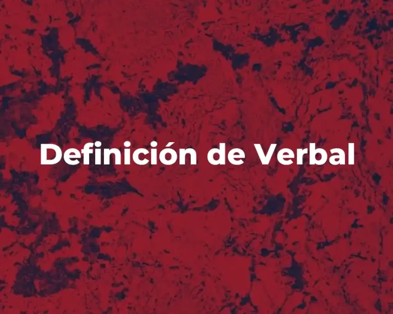 Definición de Verbal