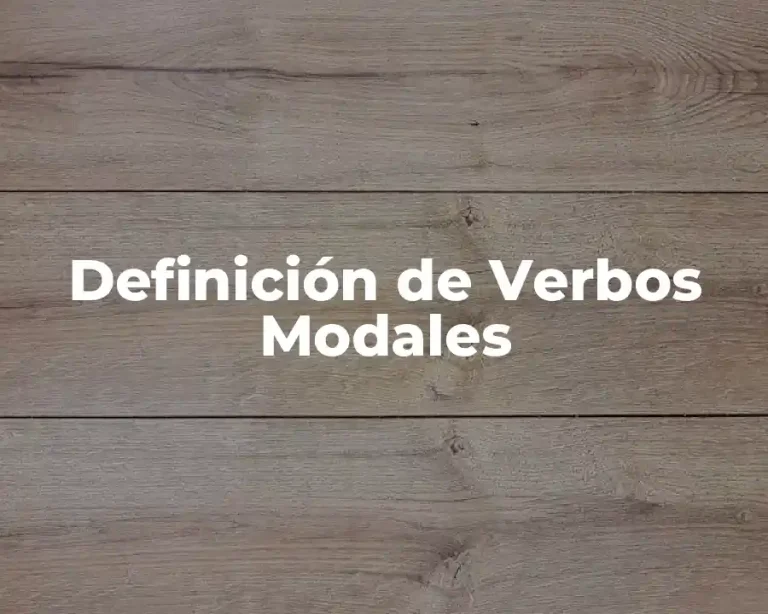 Definición de Verbos Modales