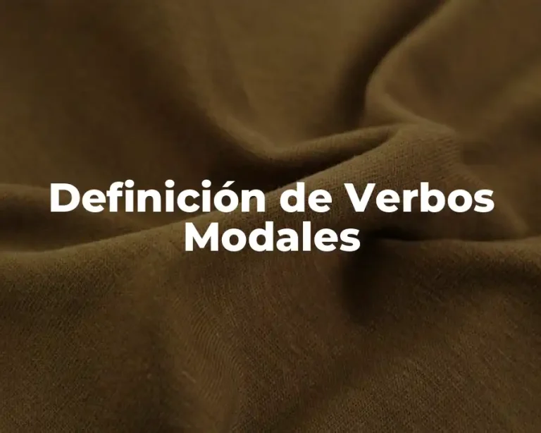 Definición de Verbos Modales