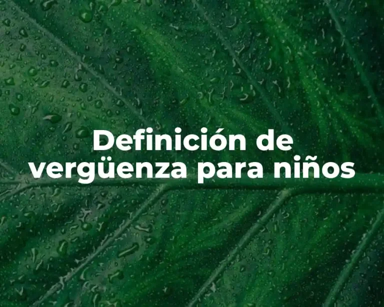 Definición de vergüenza para niños