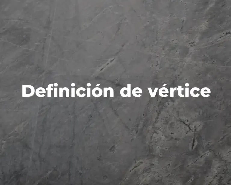 Definición de vértice