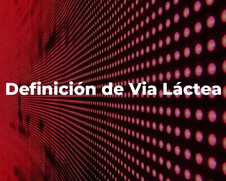 Definición de Via Láctea