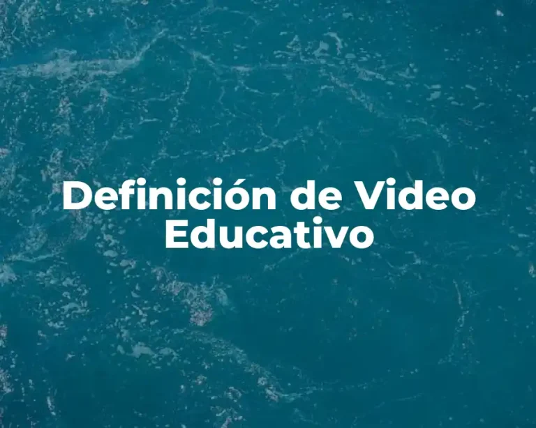 Definición de Video Educativo