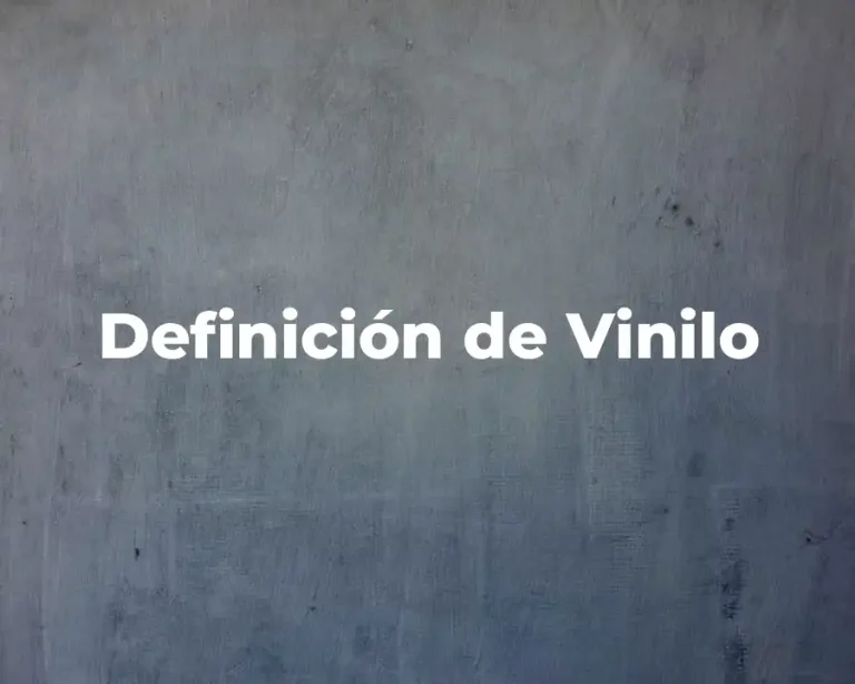 Definición de Vinilo