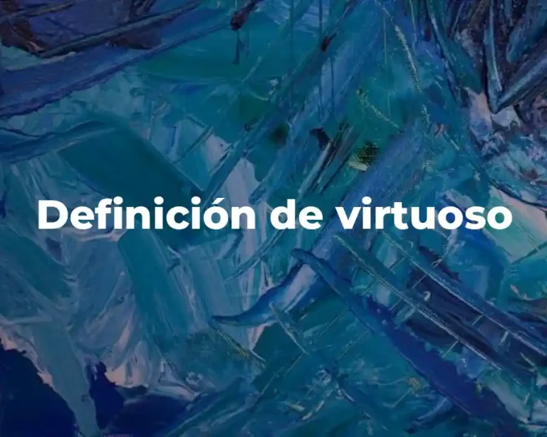 Definición de virtuoso