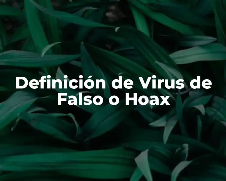 Definición de Virus de Falso o Hoax
