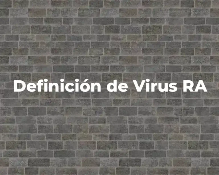 Definición de Virus RA
