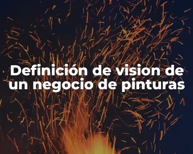 Definición de vision de un negocio de pinturas