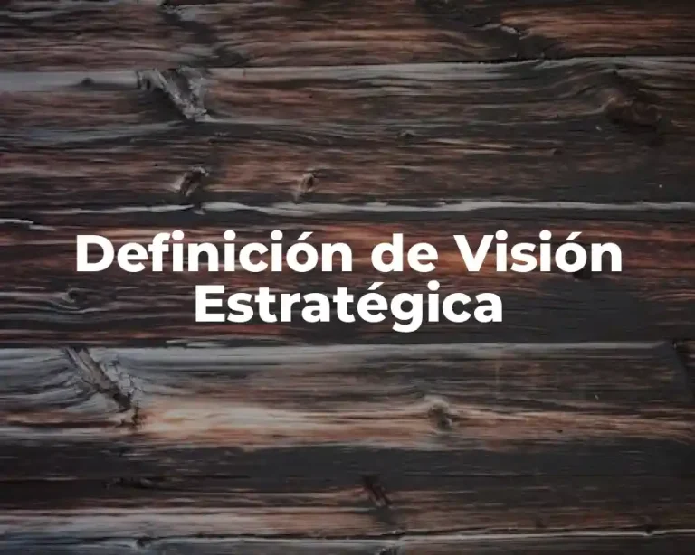 Definición de Visión Estratégica