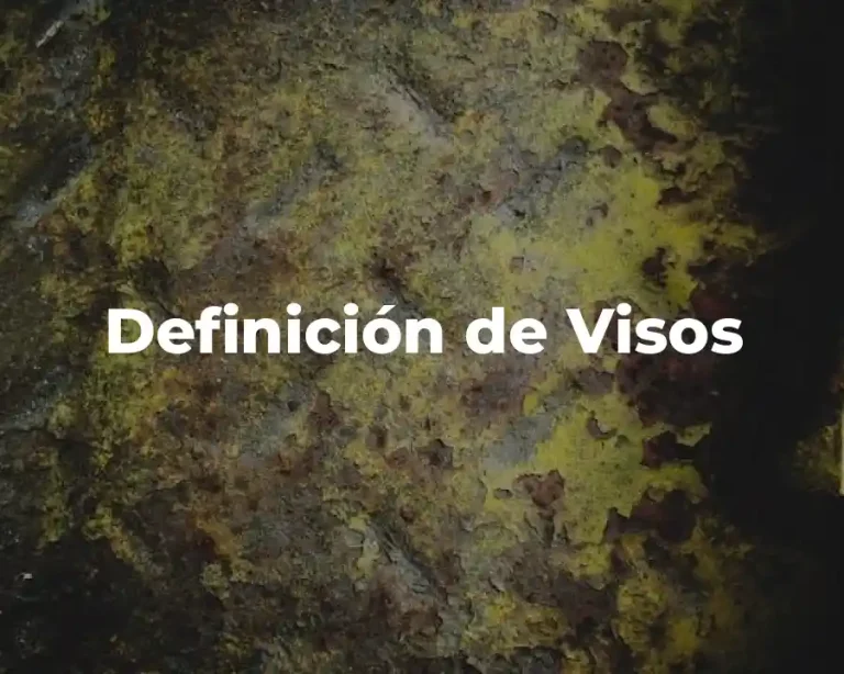 Definición de Visos