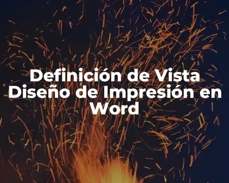 Definición de Vista Diseño de Impresión en Word