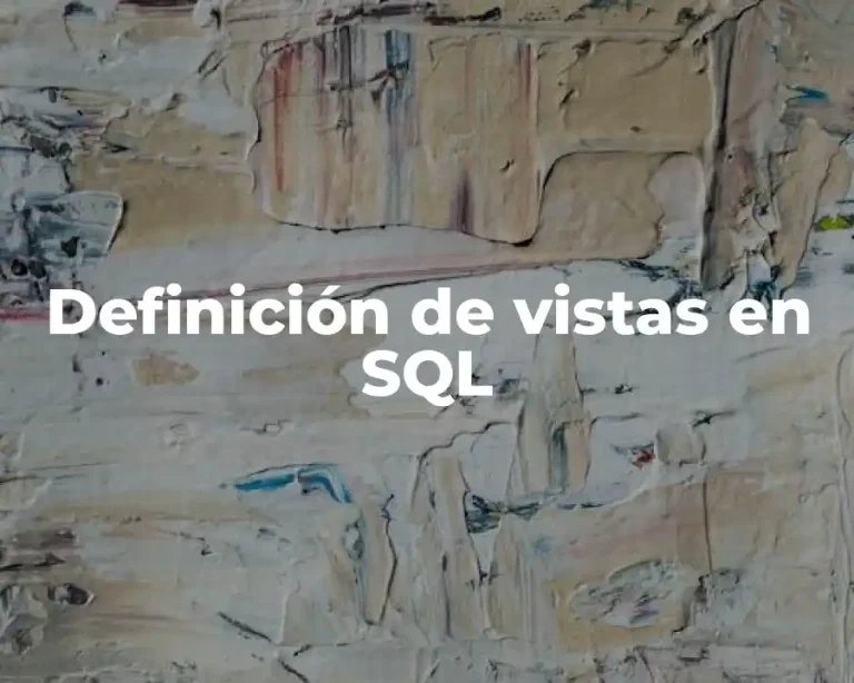 Definición de vistas en SQL