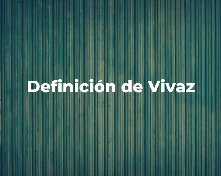 Definición de Vivaz