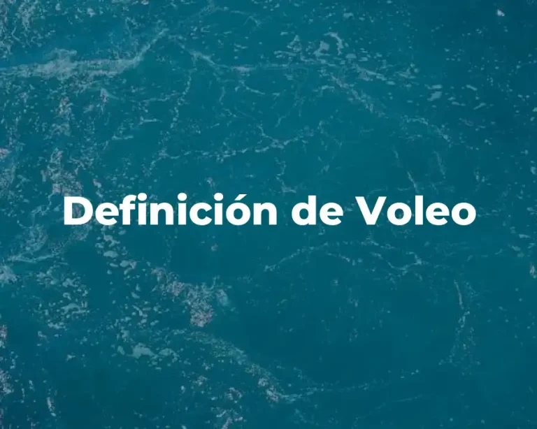 Definición de Voleo