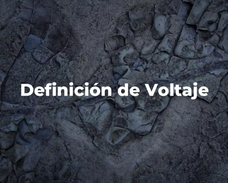 Definición de Voltaje