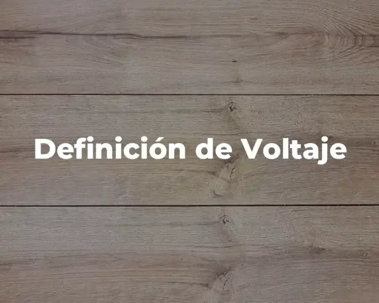 Definición de Voltaje