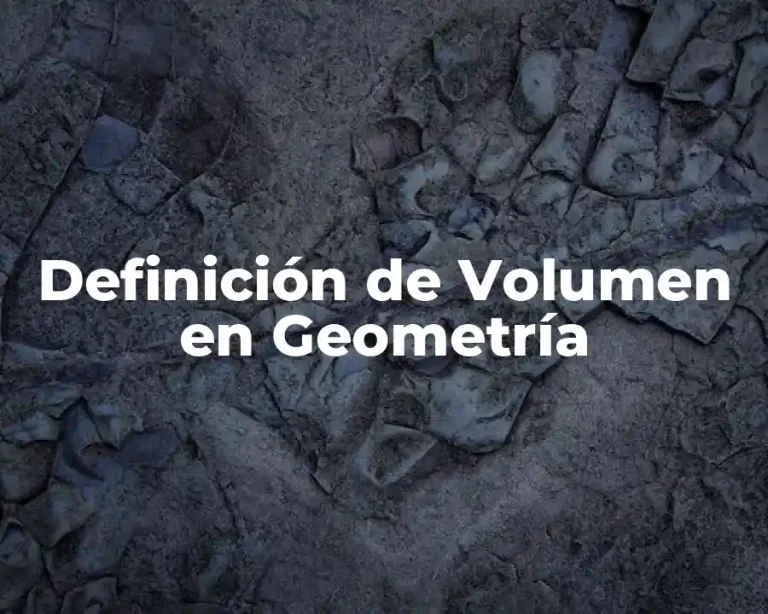 Definición de Volumen en Geometría