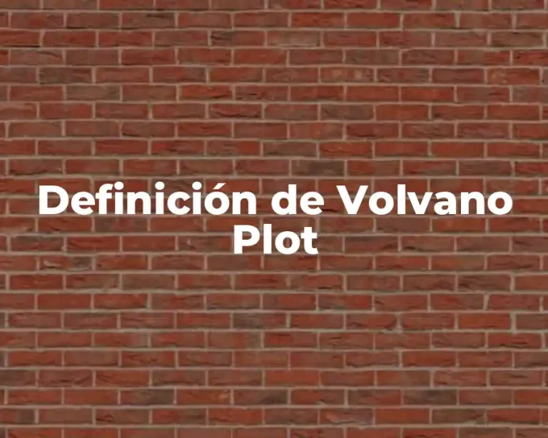 Definición de Volvano Plot
