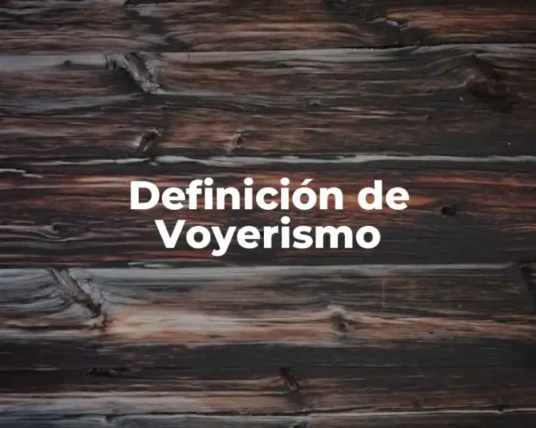 Definición de Voyerismo