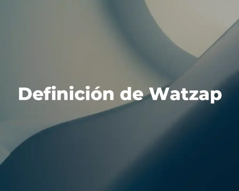 Definición de Watzap
