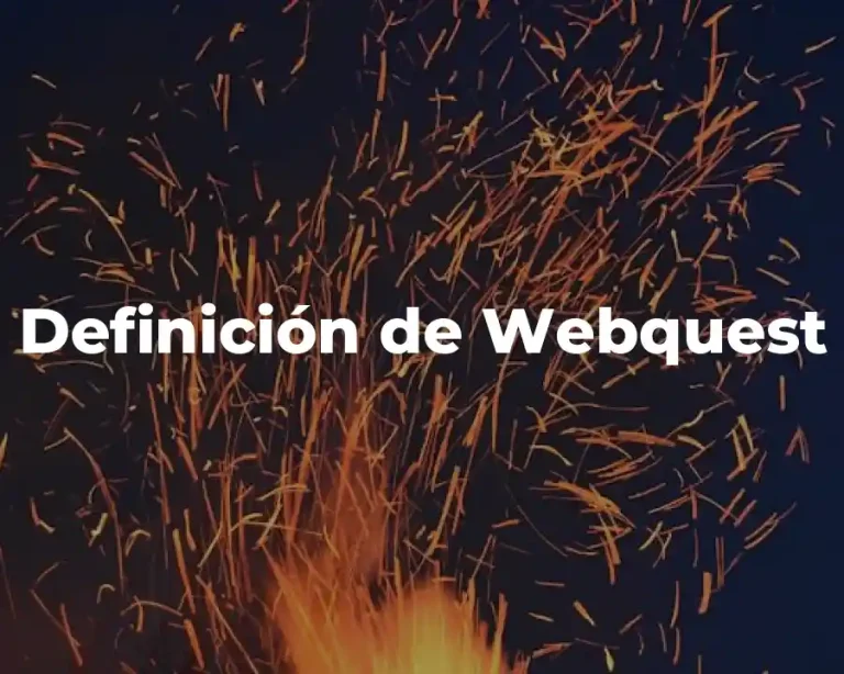Definición de Webquest
