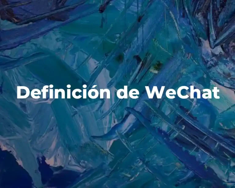 Definición de WeChat