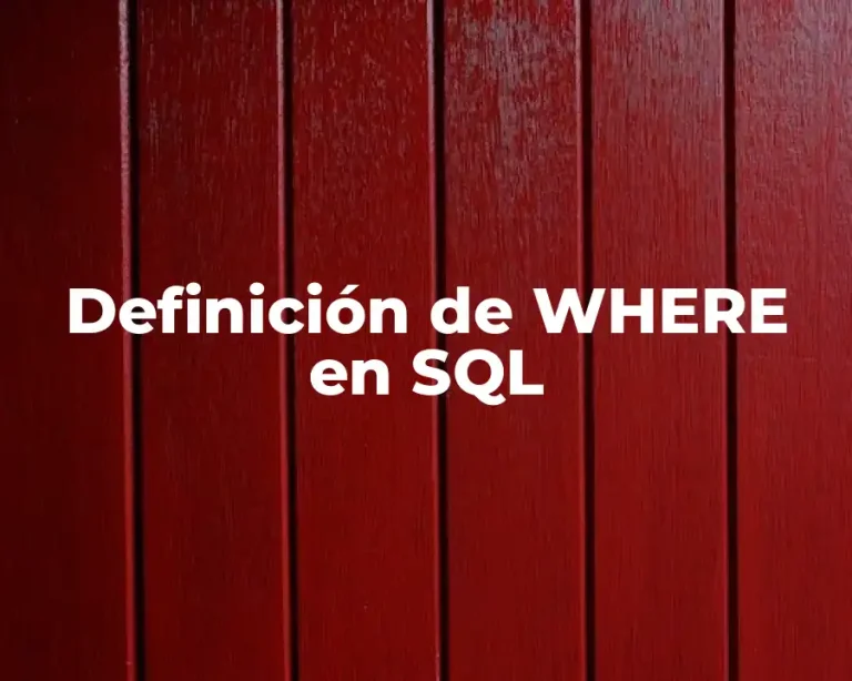 Definición de WHERE en SQL