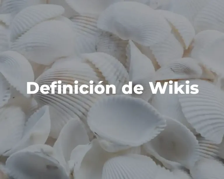Definición de Wikis