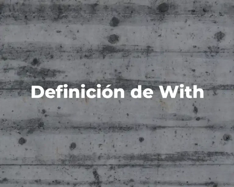 Definición de With