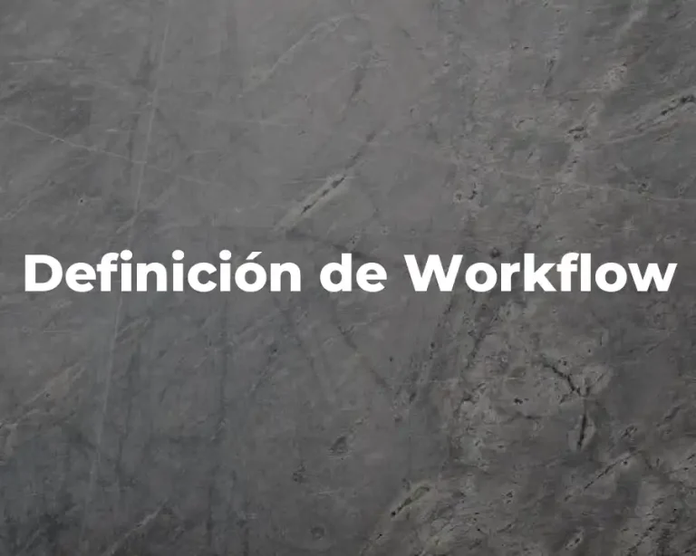 Definición de Workflow
