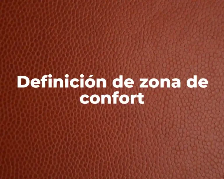 Definición de zona de confort