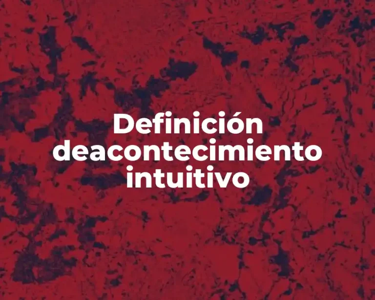 Definición deacontecimiento intuitivo