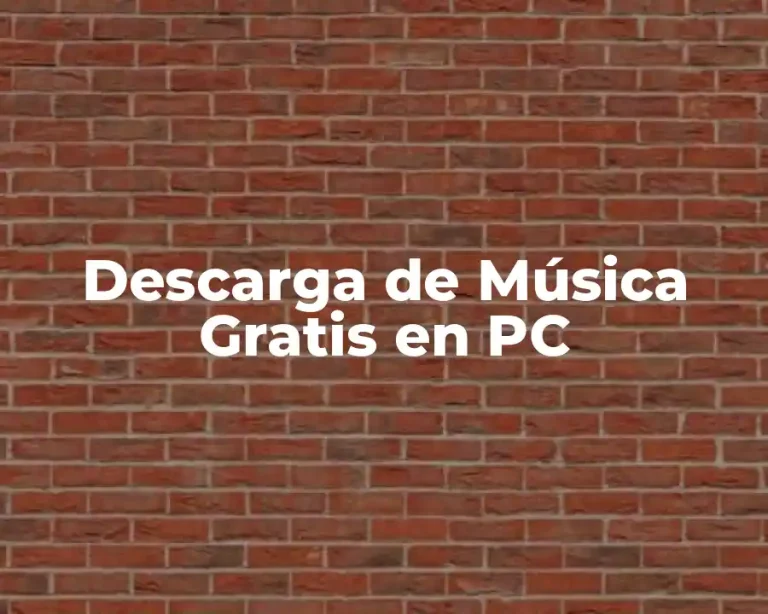 Descarga de Música Gratis en PC