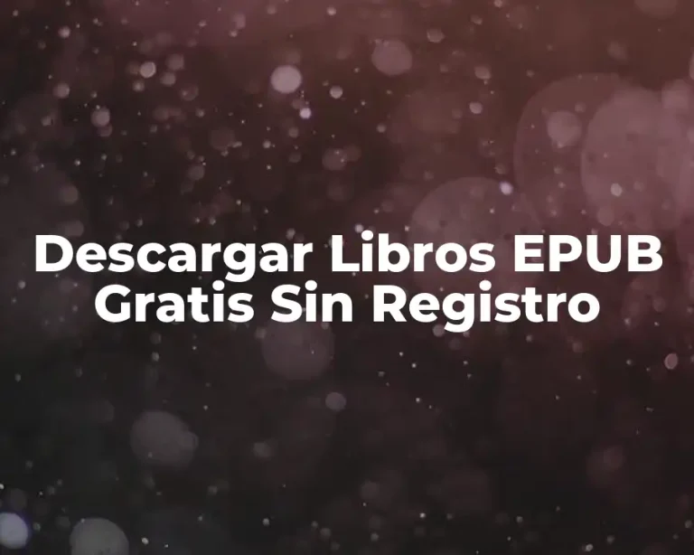 Descargar Libros EPUB Gratis Sin Registro