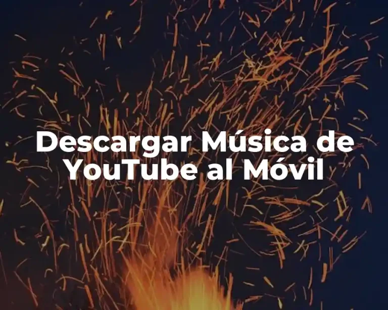 Descargar Música de YouTube al Móvil