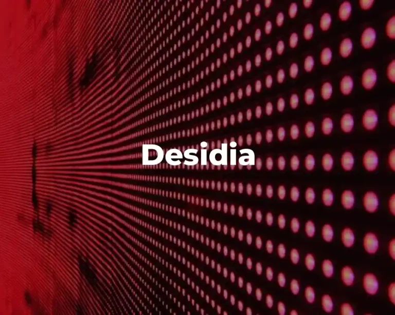 Desidia