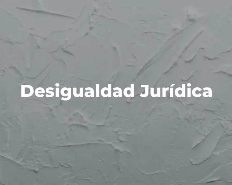 Desigualdad Jurídica