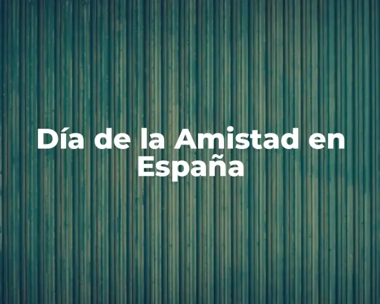 Día de la Amistad en España