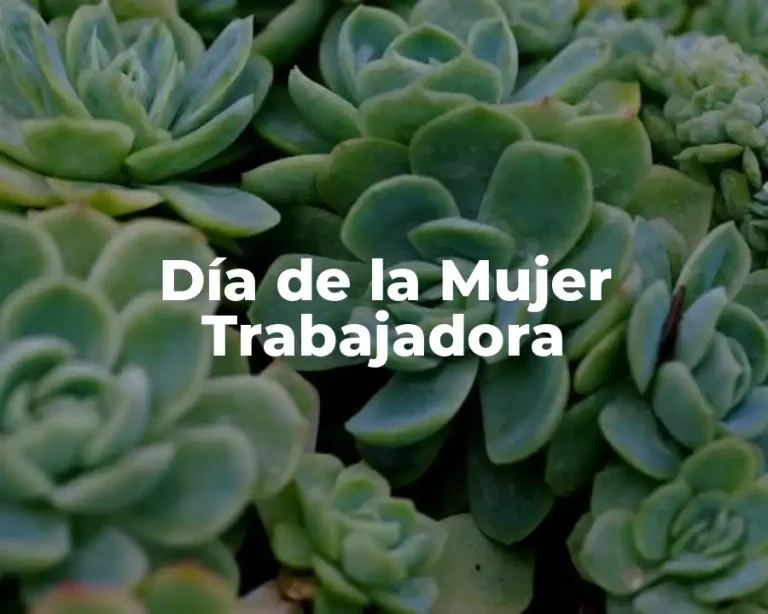 Día de la Mujer Trabajadora