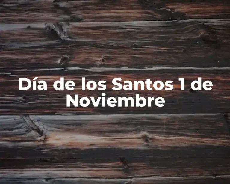 Día de los Santos 1 de Noviembre