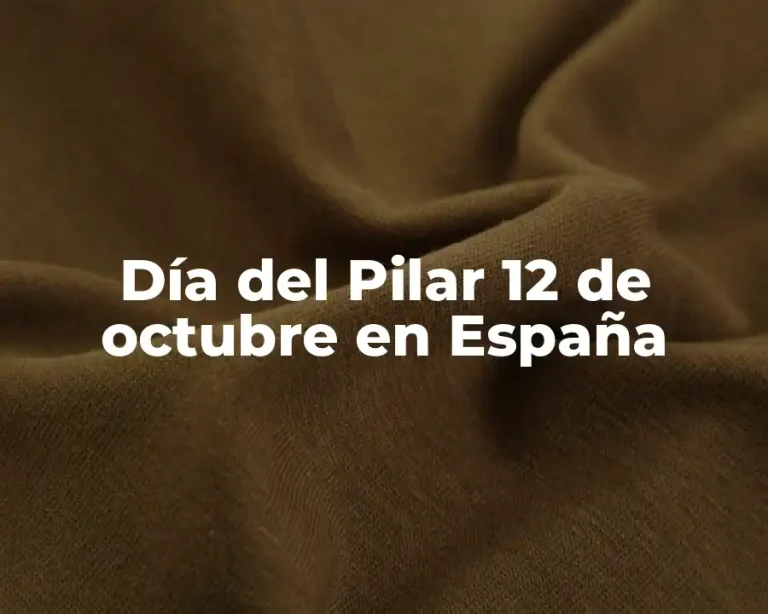 Día del Pilar 12 de octubre en España