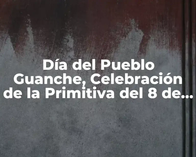 Día del Pueblo Guanche, Celebración de la Primitiva del 8 de Abril