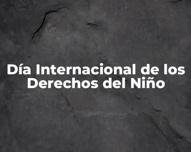 Día Internacional de los Derechos del Niño