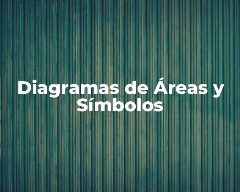 Diagramas de Áreas y Símbolos