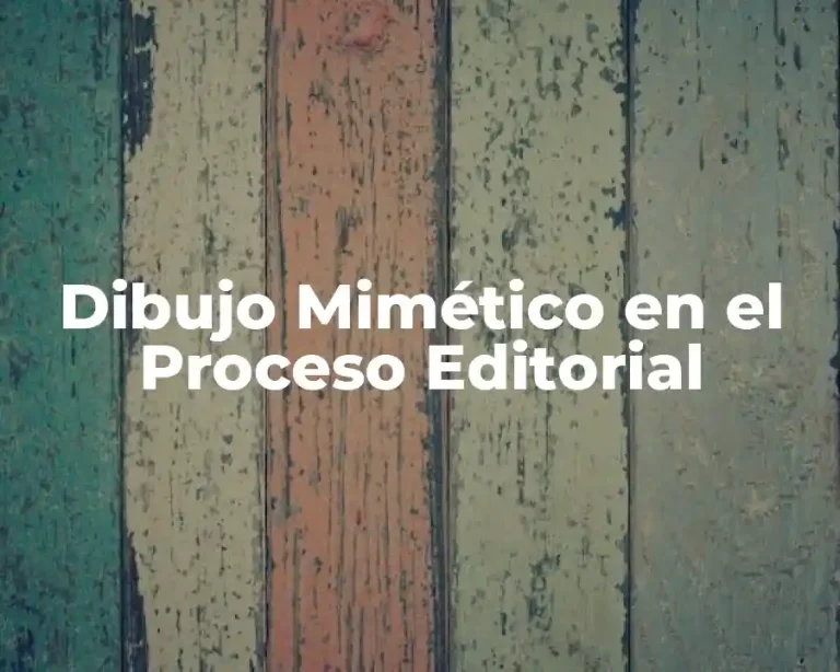 Dibujo Mimético en el Proceso Editorial