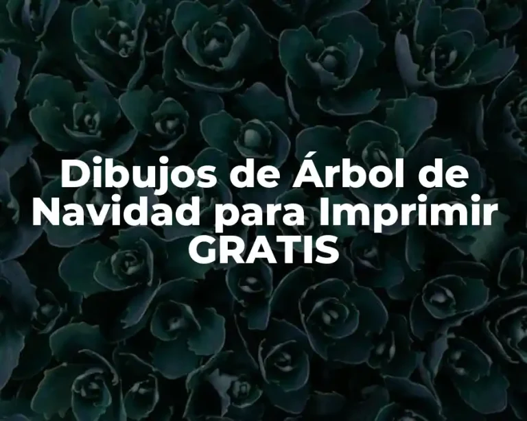 Dibujos de Árbol de Navidad para Imprimir GRATIS